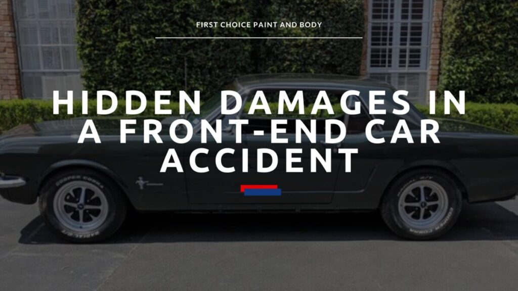 Hidden Damages in a Front-End Car Accident graphic