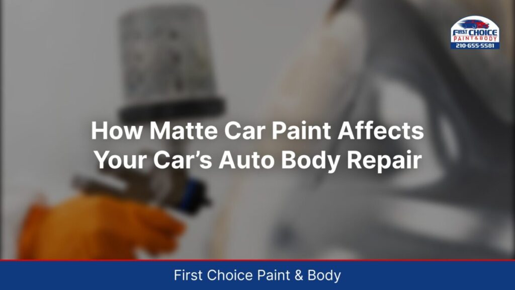 How Matte Car Paint Affects Your Car's Auto Body Repair